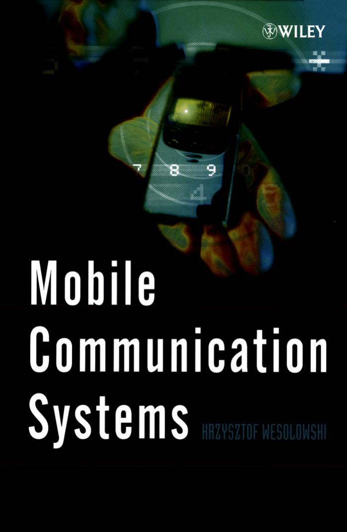 Mobile Communication Systems by Krzysztof Wesolowski