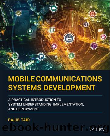 Mobile Communications Systems Development by Taid Rajib;