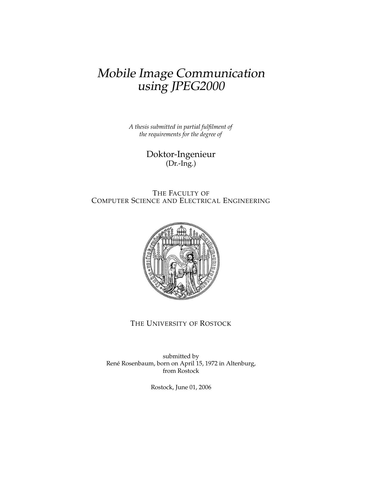 Mobile Image Communication Using JPEG2000 by René Rosenbaum
