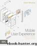 Mobile User Experience by Adrian Mendoza