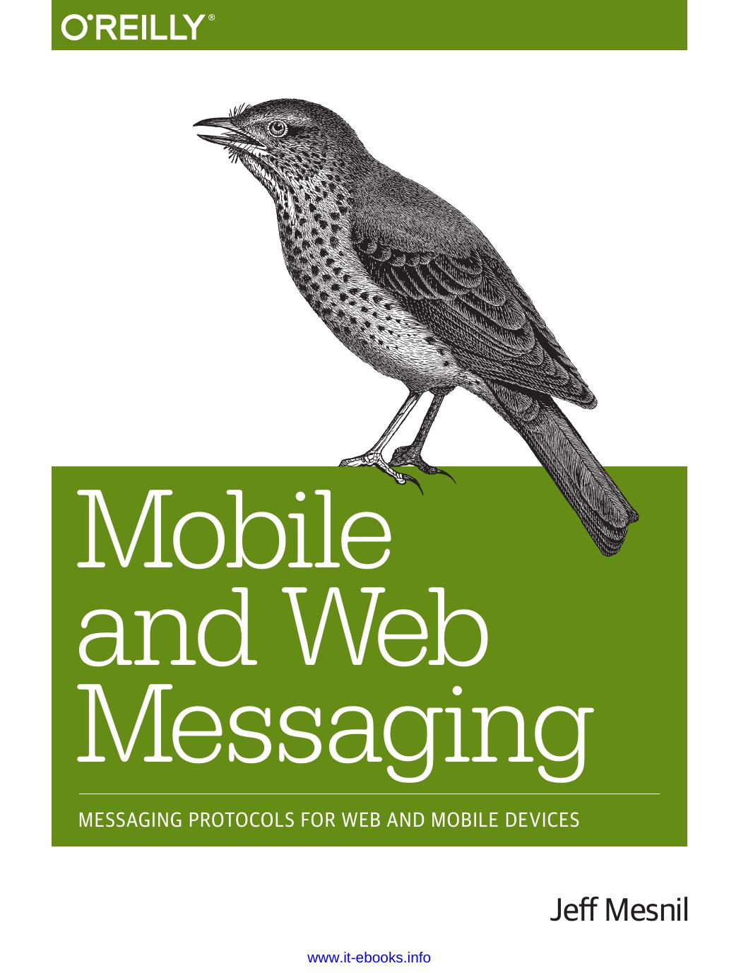 Mobile and Web Messaging by Jeff Mesnil