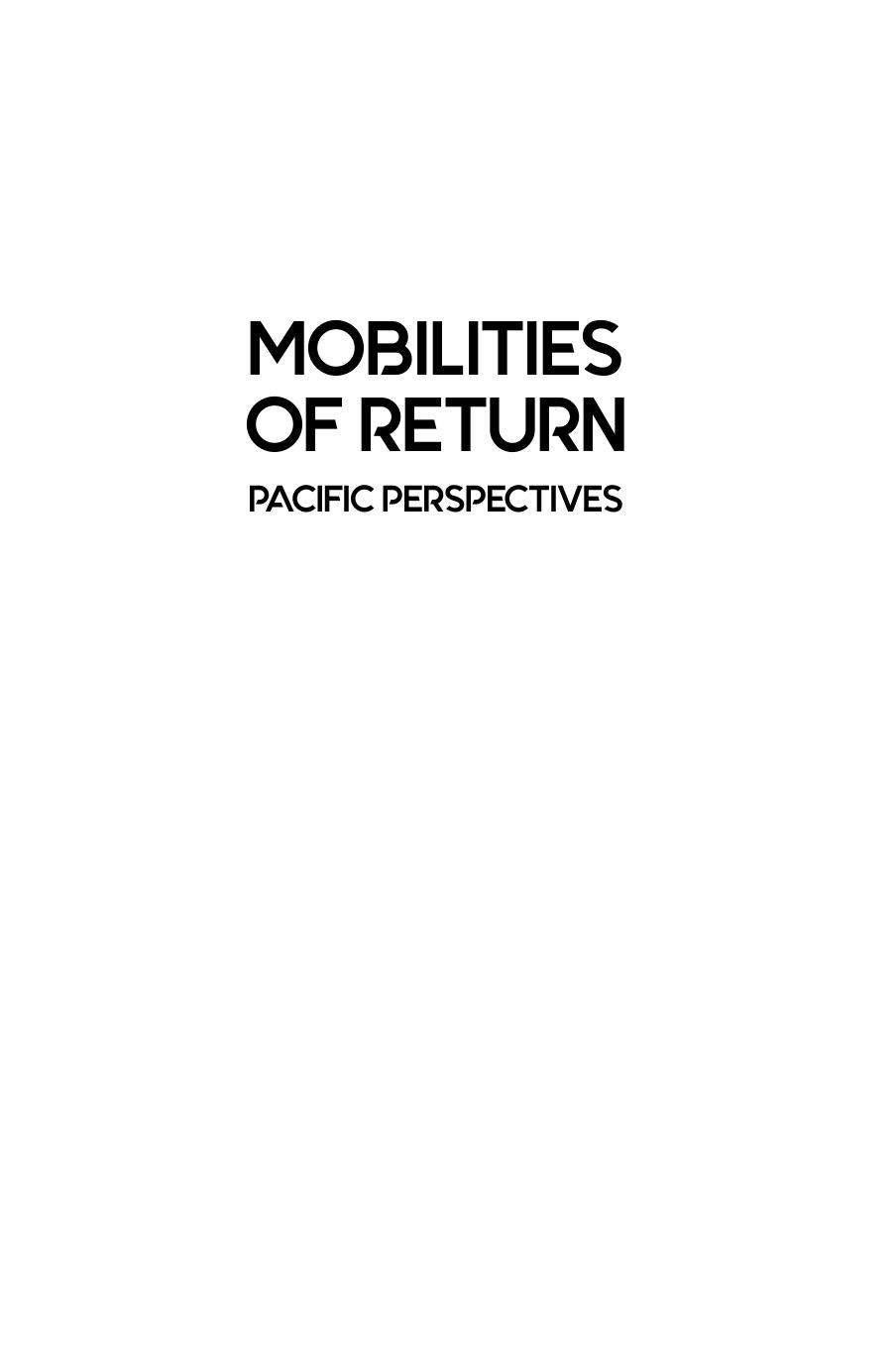 Mobilities of Return: Pacific Perspectives by John Taylor