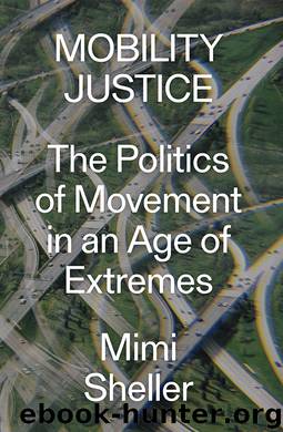 Mobility Justice by Mimi Sheller
