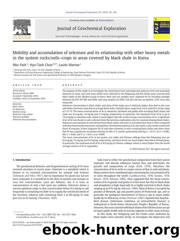 Mobility and accumulation of selenium and its relationship with other heavy metals in the system rockssoilsâcrops in areas covered by black shale in Korea by Min Park