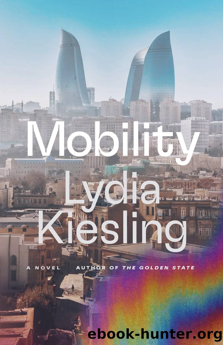 Mobility by Lydia Kiesling