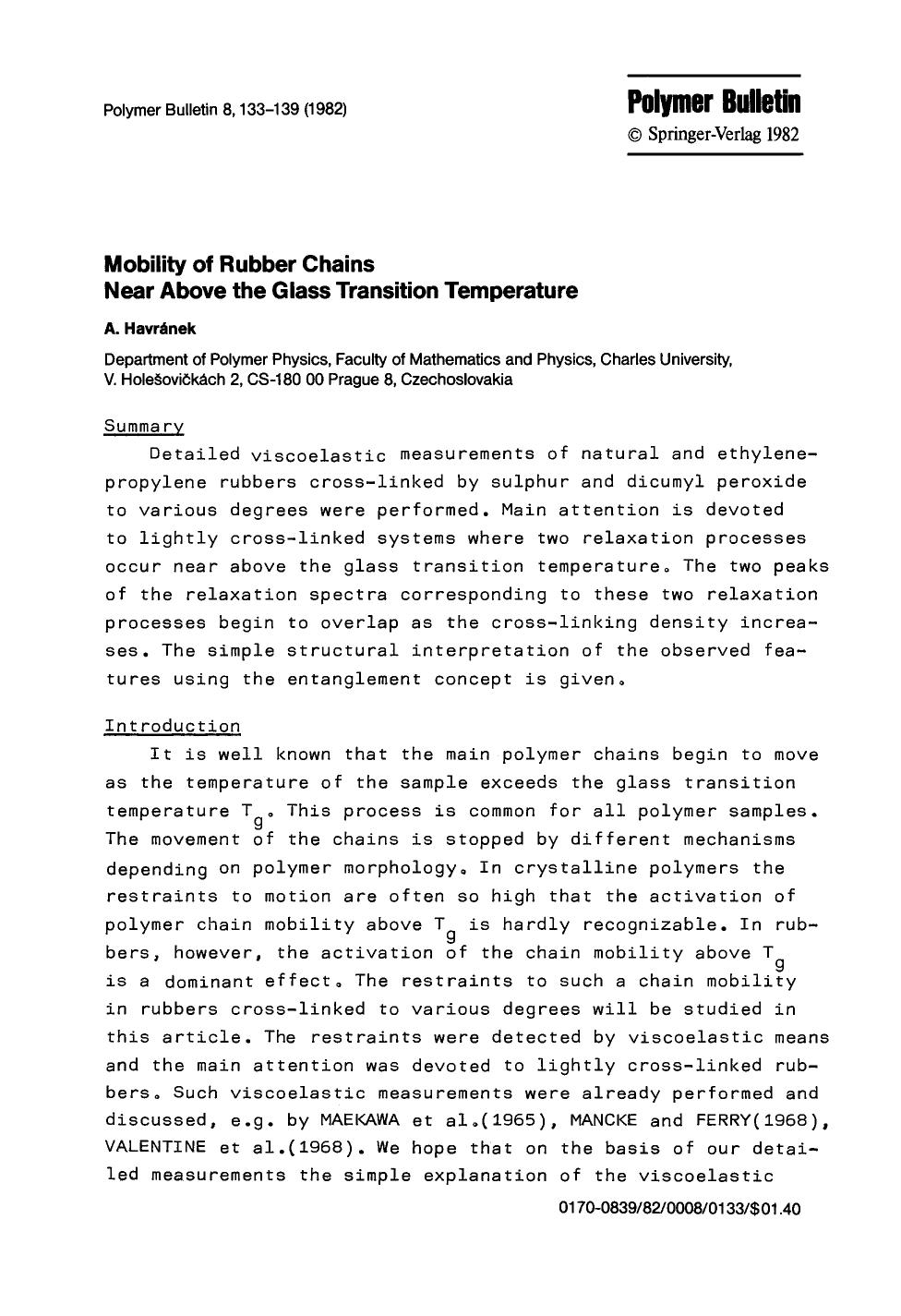 Mobility of rubber chains near above the glass transition temperature by Unknown