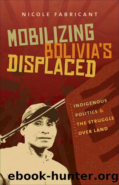 Mobilizing Bolivia's Displaced by Nicole Fabricant