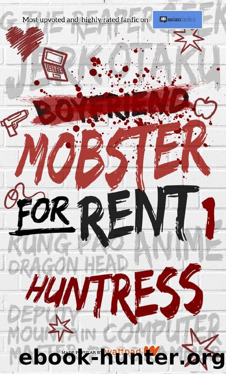 Mobster For Rent: Part 1 by Huntress
