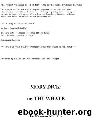 Moby Dick; Or, The Whale by Herman Melville