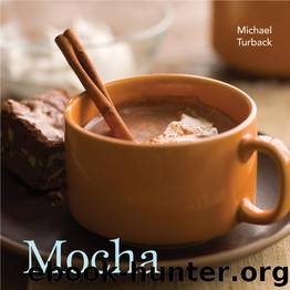 Mocha by Michael Turback