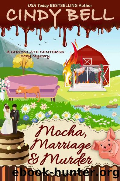 Mocha, Marriage and Murder (A Chocolate Centered Cozy Mystery Book 20) by Cindy Bell