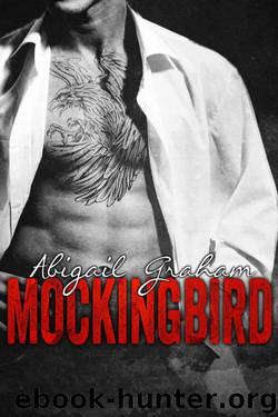 Mockingbird (A Stepbrother Romance) by Graham Abigail