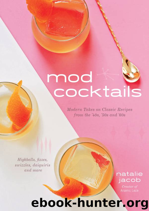 Mod Cocktails by Natalie Jacob