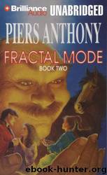 Mode 2 - Fractal Mode by Piers Anthony;Mark Winston