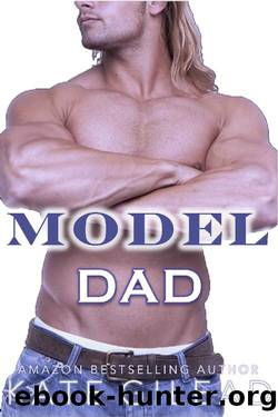 Model Dad by Kate Gilead