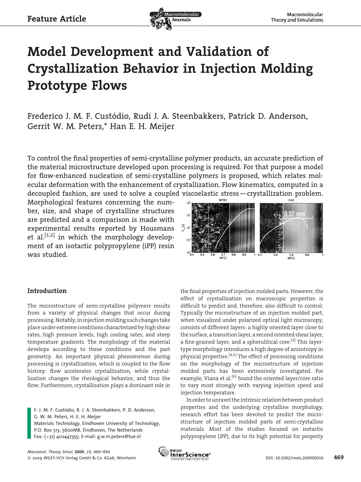 Model Development and Validation of Crystallization Behavior in Injection Molding Prototype Flows by Unknown