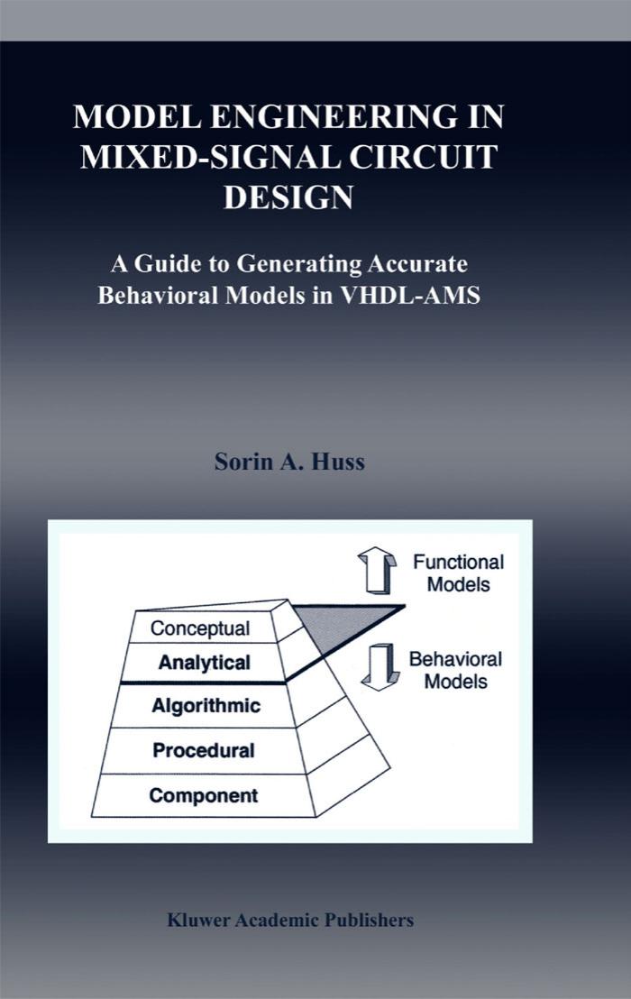 Model Engineering in Mixed-signal Circuit Design by Huss Sorin A
