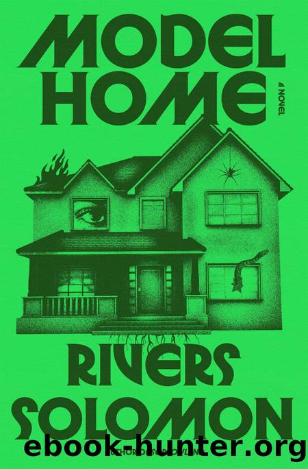 Model Home by Rivers Solomon