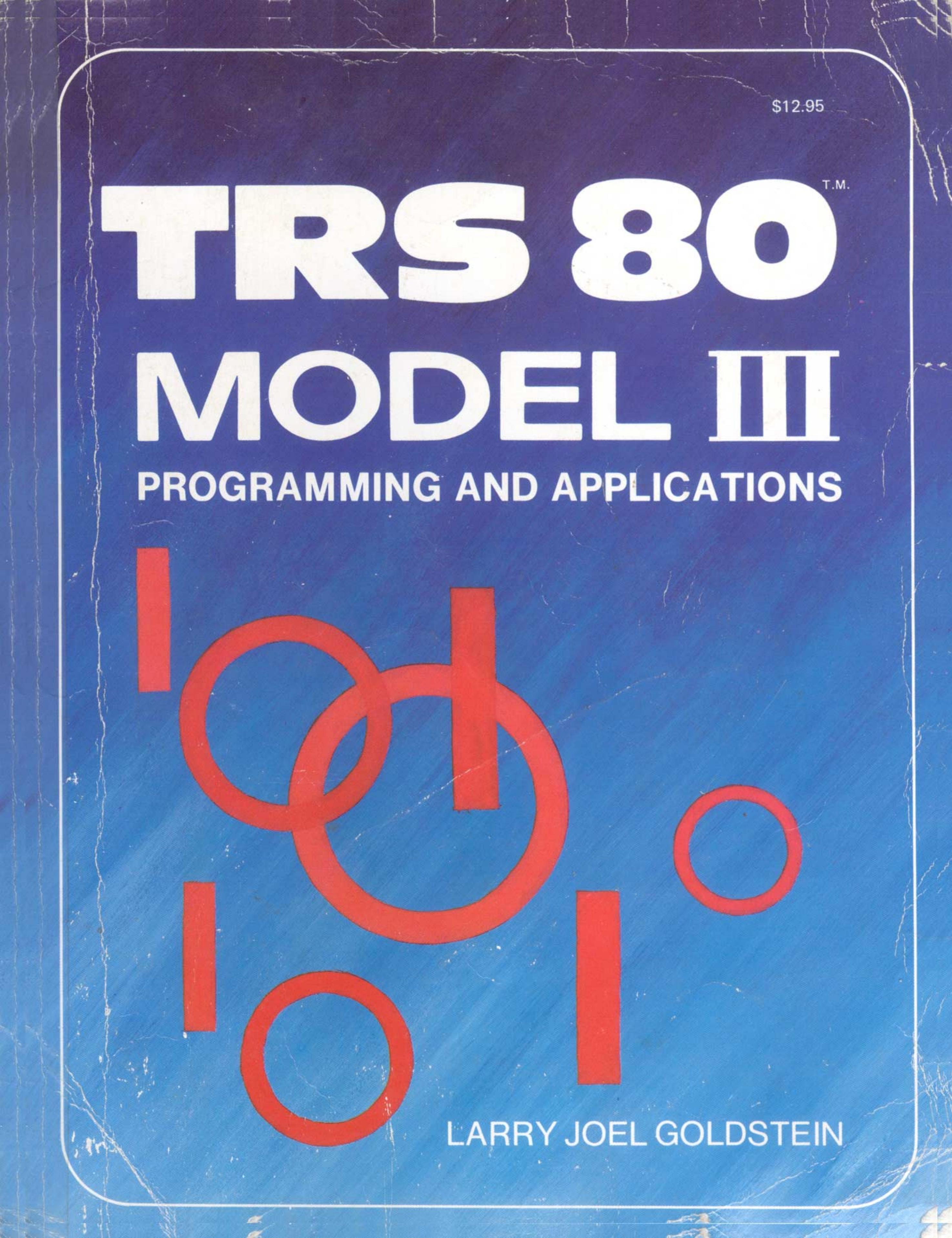 Model III Programming and Applications (1982)(Prentice Hall)(pdf) by Scanned: Ira Goldklang