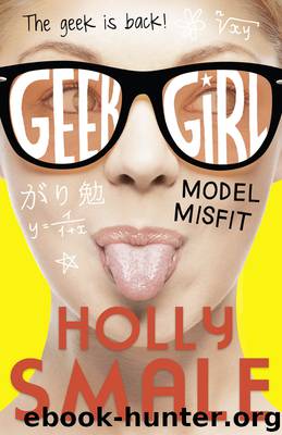 Model Misfit by Holly Smale