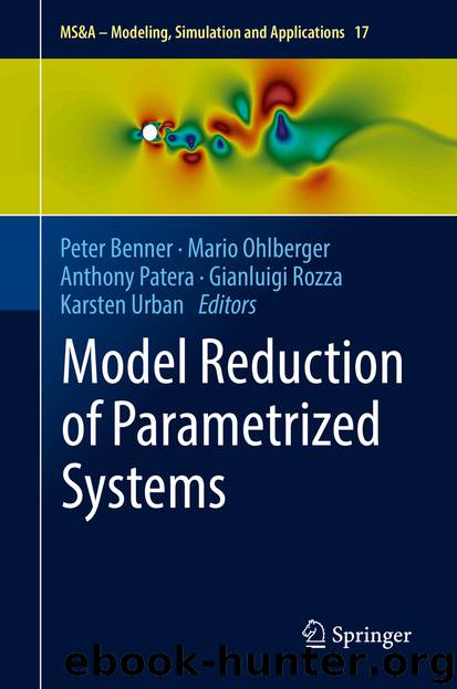 Model Reduction of Parametrized Systems by Peter Benner Mario Ohlberger Anthony Patera Gianluigi Rozza & Karsten Urban