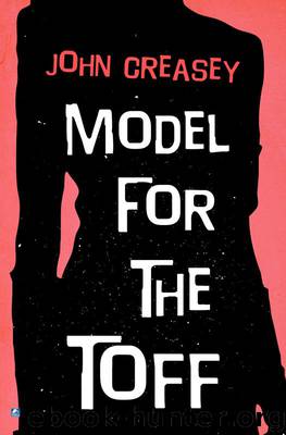 Model for the Toff by John Creasey