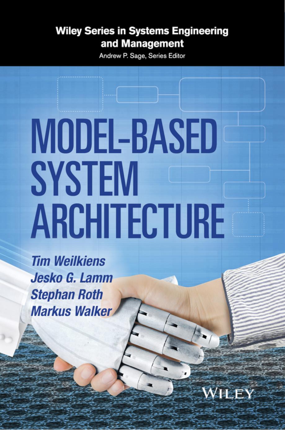 Model-Based System Architecture by Lamm Jesko G.; Roth Stephan; Walker Markus; Weilkiens Tim