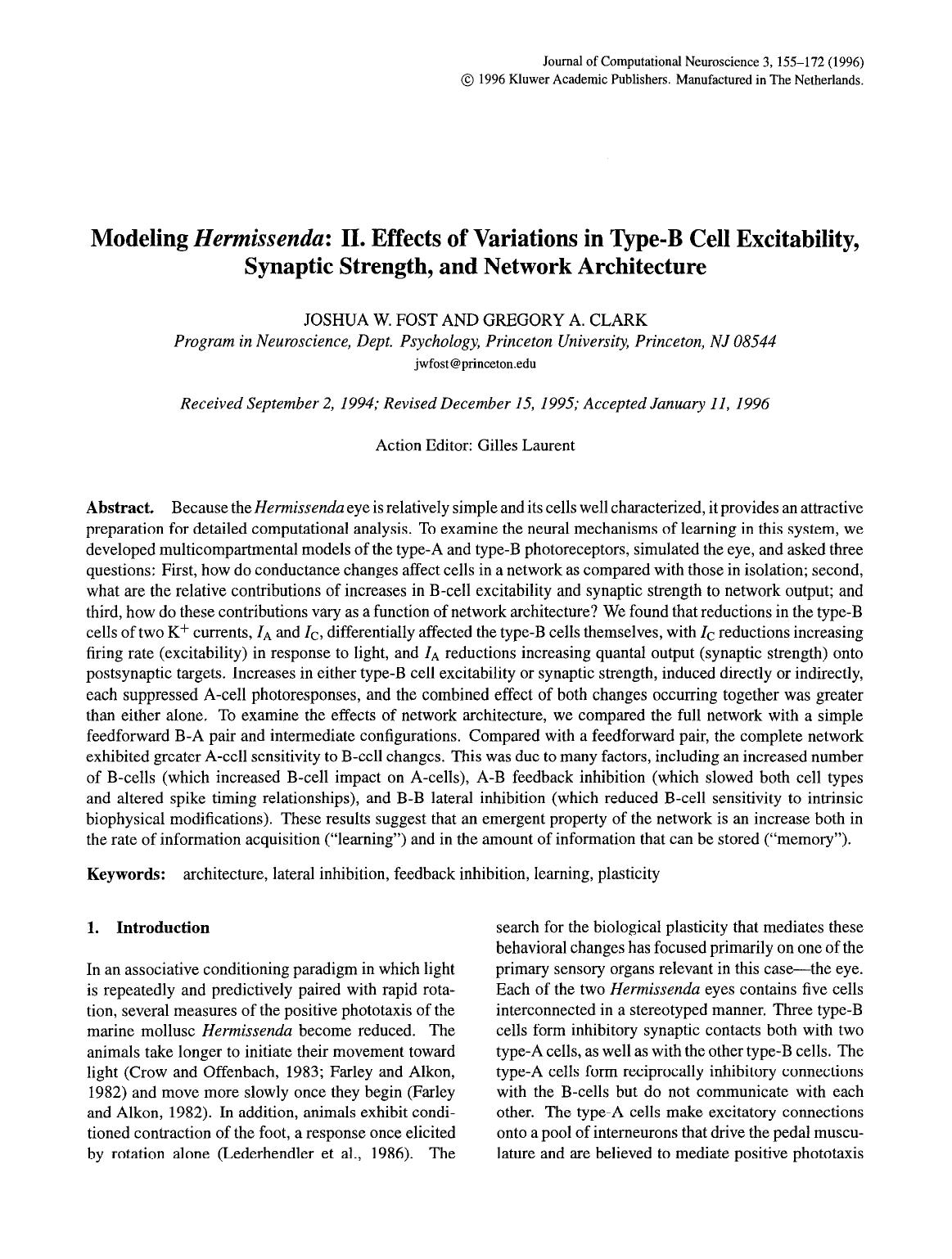 Modeling <Emphasis Type="Italic">Hermissenda <Emphasis>: II. Effects of variations in type-B cell excitability, synaptic strength, and network architecture by Unknown