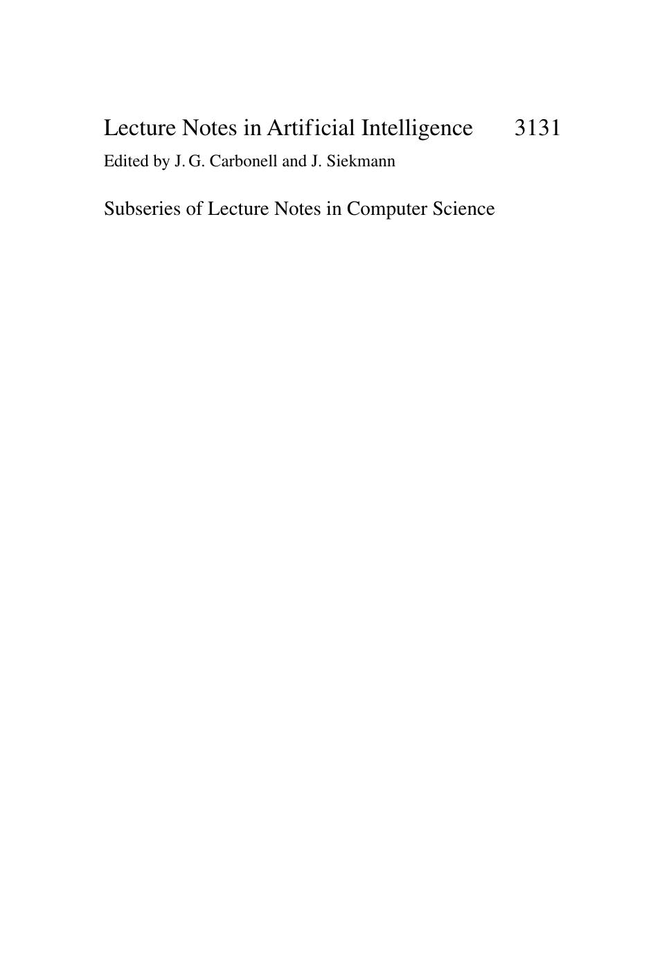 Modeling Decisions for Artificial Intelligence: First International Conference, MDAI 2004, Barcelona, Spain, August 2-4, 2004. Proceedings by Yoichiro Maeda (auth.) Vicenç Torra Yasuo Narukawa (eds.)