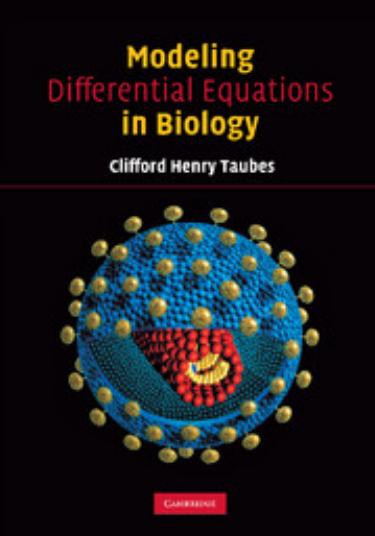 Modeling Differential Equations in Biology by Clifford Henry Taubes