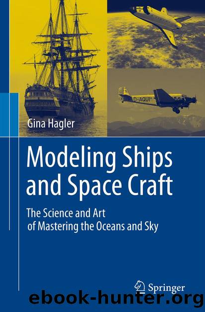 Modeling Ships and Space Craft by Gina Hagler