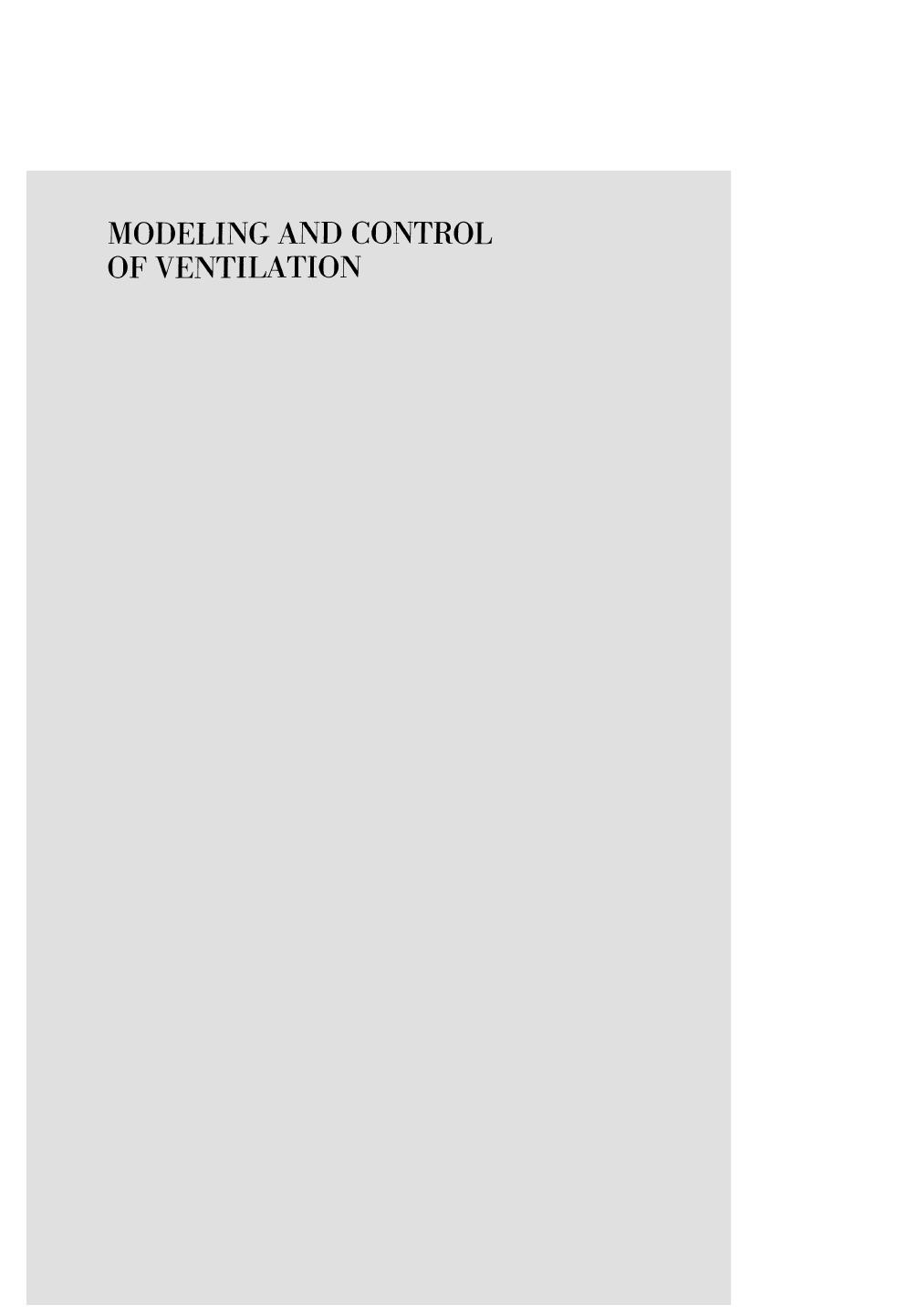 Modeling and Control of Ventilation by Jack L. Feldman (auth.) Stephen J. G. Semple Lewis Adams Brian J. Whipp (eds.)