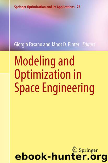 Modeling and Optimization in Space Engineering by Giorgio Fasano & János D. Pintér