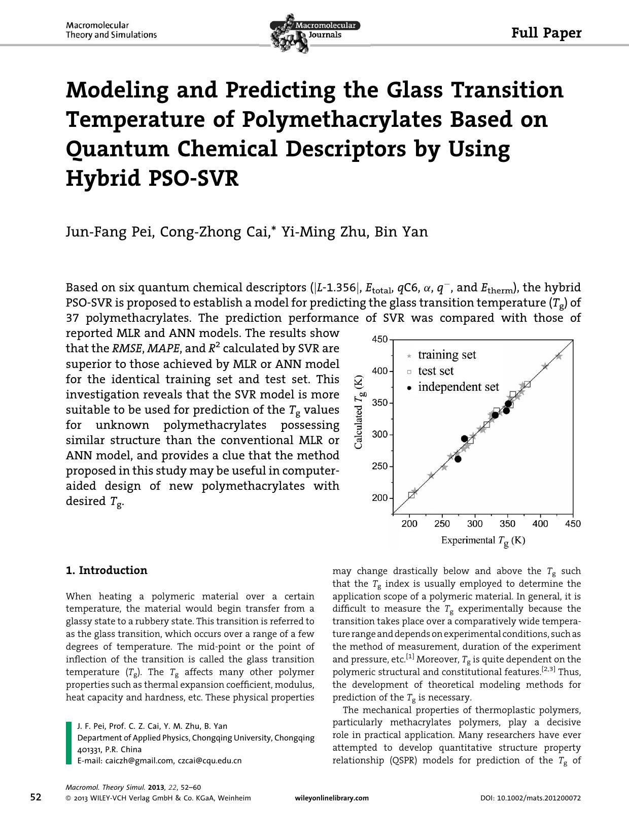Modeling and Predicting the Glass Transition Temperature of Polymethacrylates Based on Quantum Chemical Descriptors by Using Hybrid PSOSVR by Unknown