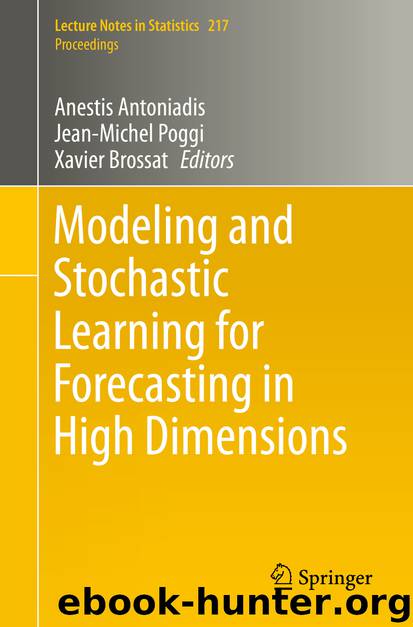 Modeling and Stochastic Learning for Forecasting in High Dimensions by Anestis Antoniadis Jean-Michel Poggi & Xavier Brossat