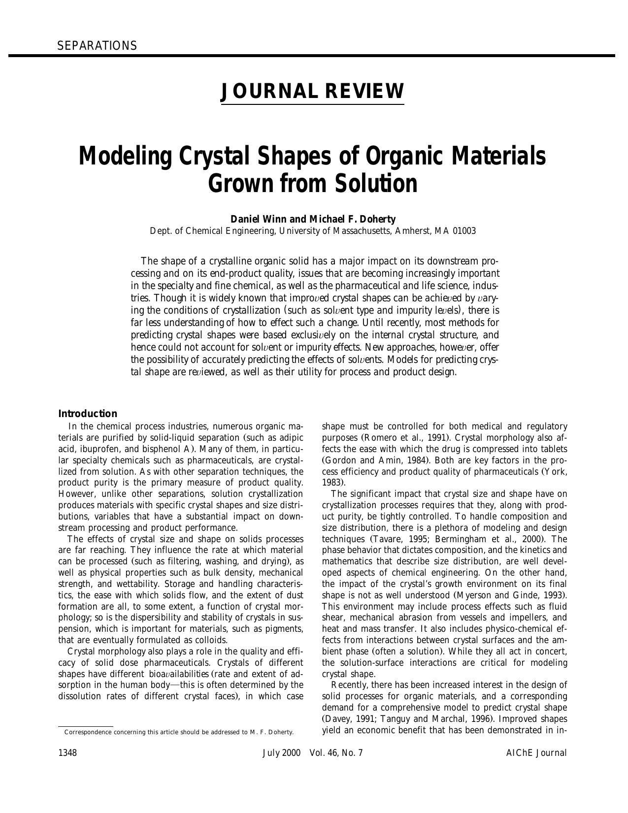 Modeling crystal shapes of organic materials grown from solution by ?