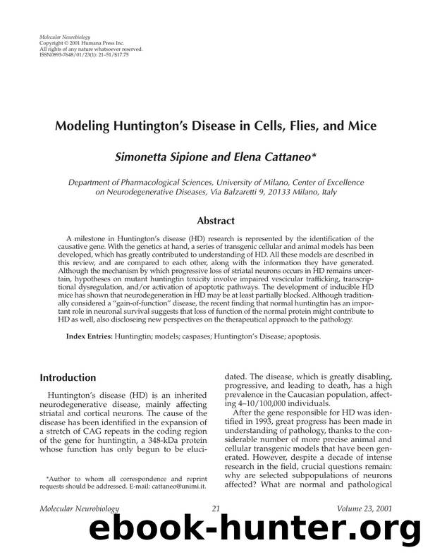Modeling huntington&#x2019;s disease in cells, flies, and mice by Unknown