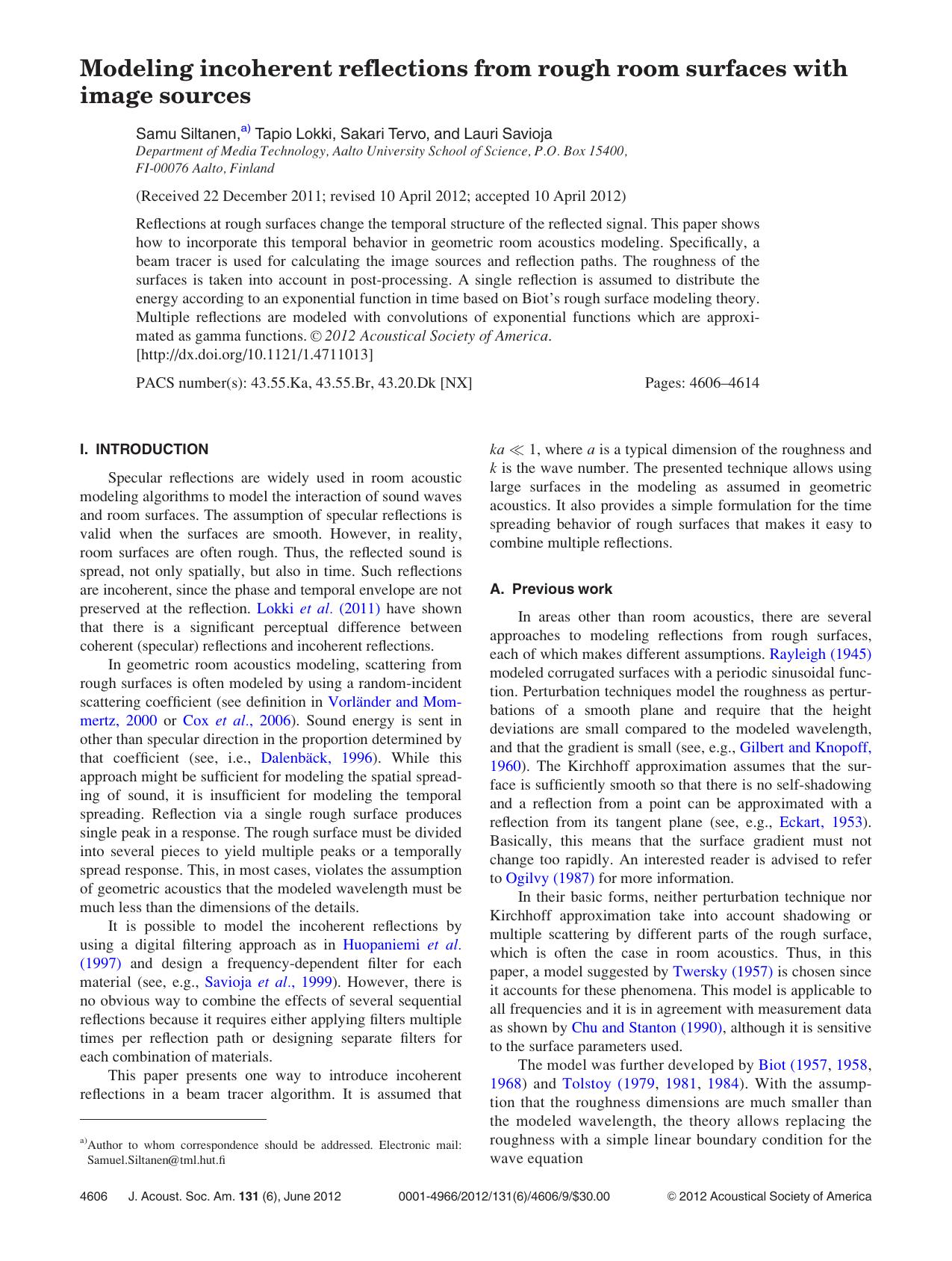 Modeling incoherent reflections from rough room surfaces with image sources by Samu Siltanen a) Tapio Lokki Sakari Tervo and Lauri Savioja
