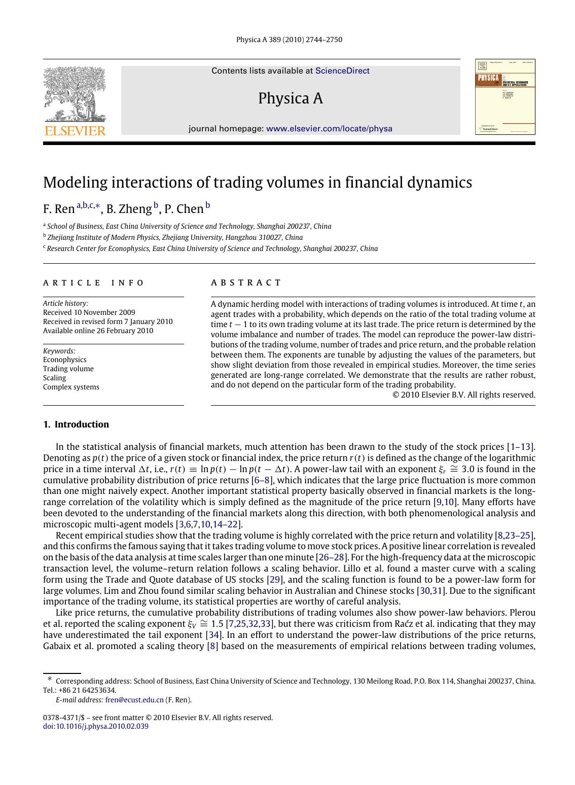 Modeling interactions of trading volumes in financial dynamics by F. Ren; B. Zheng; P. Chen