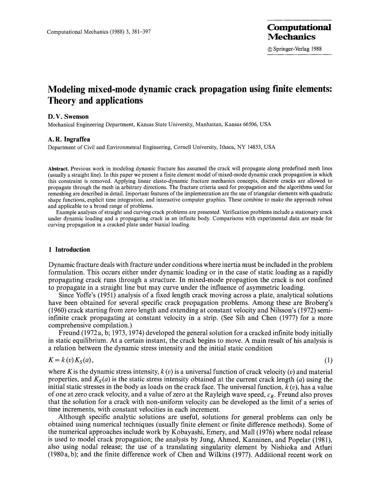 Modeling mixed-mode dynamic crack propagation nsing finite elements: Theory and applications by Unknown