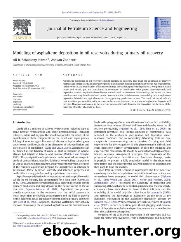 Modeling of asphaltene deposition in oil reservoirs during primary oil recovery by Ali R. Solaimany-Nazar & Ashkan Zonnouri