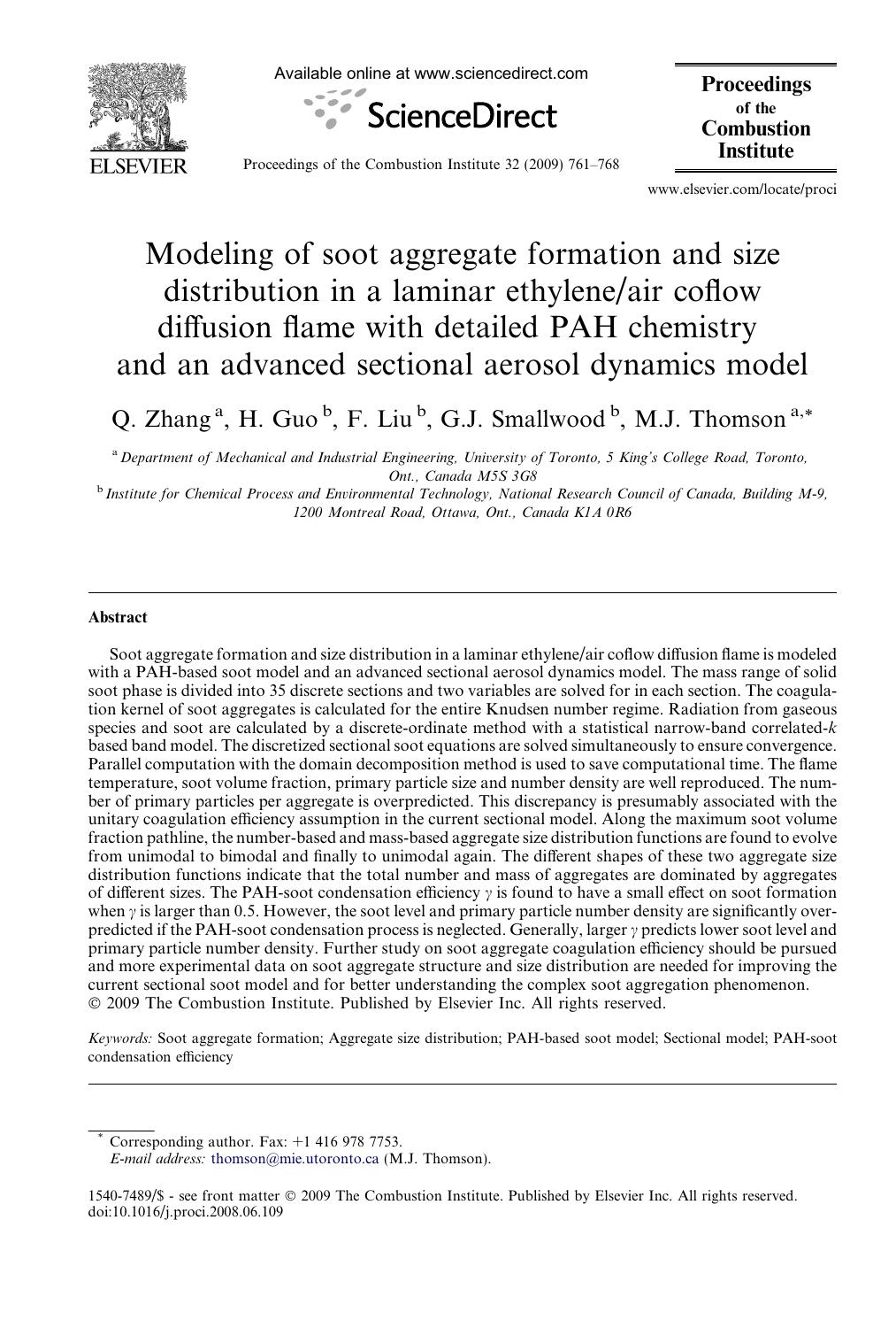 Modeling of soot aggregate formation and size distribution in a laminar ethyleneair coflow diffusion flame with detailed PAH chemistry and an advanced sectional aerosol dynamics model by Q. Zhang; H. Guo; F. Liu; G.J. Smallwood; M.J. Thomson