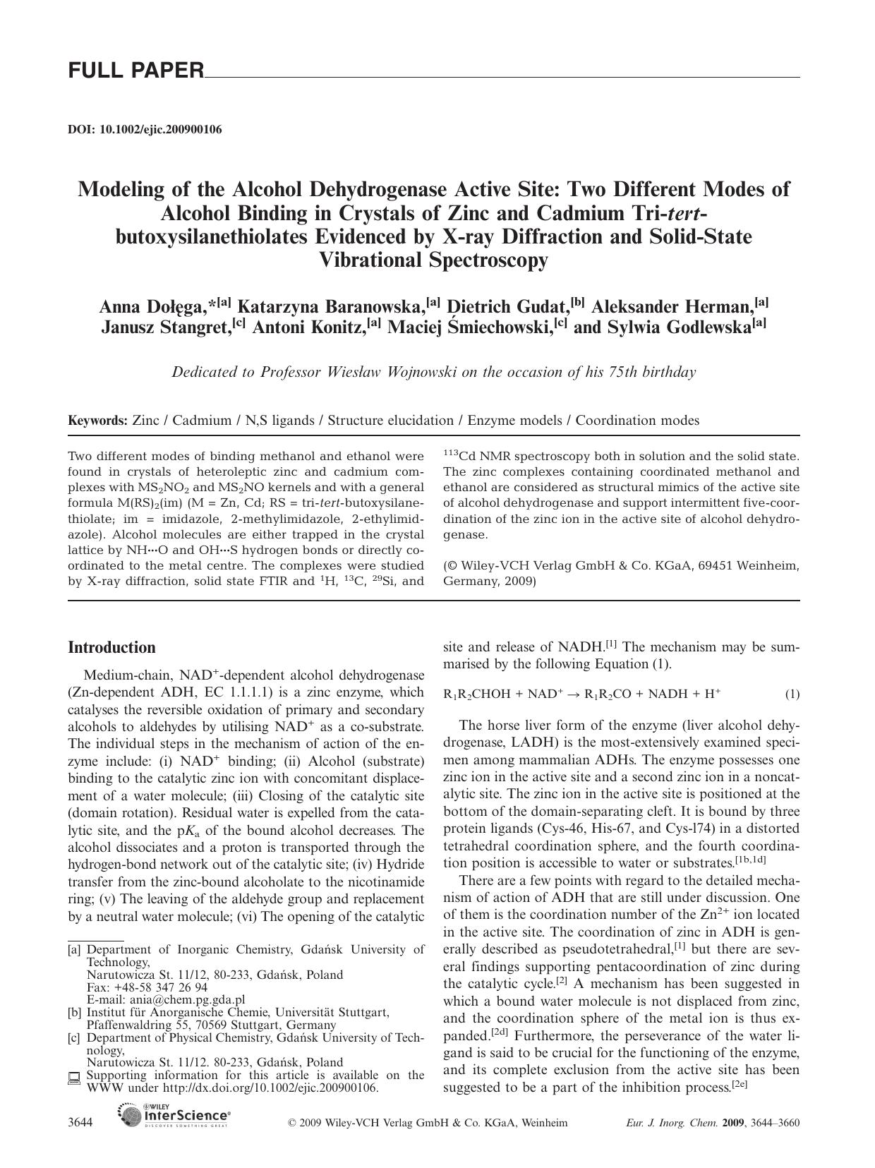 Modeling of the Alcohol Dehydrogenase Active Site: Two Different Modes of Alcohol Binding in Crystals of Zinc and Cadmium Tri-tert-butoxysilanethiolates Evidenced by X-ray Diffract by Unknown
