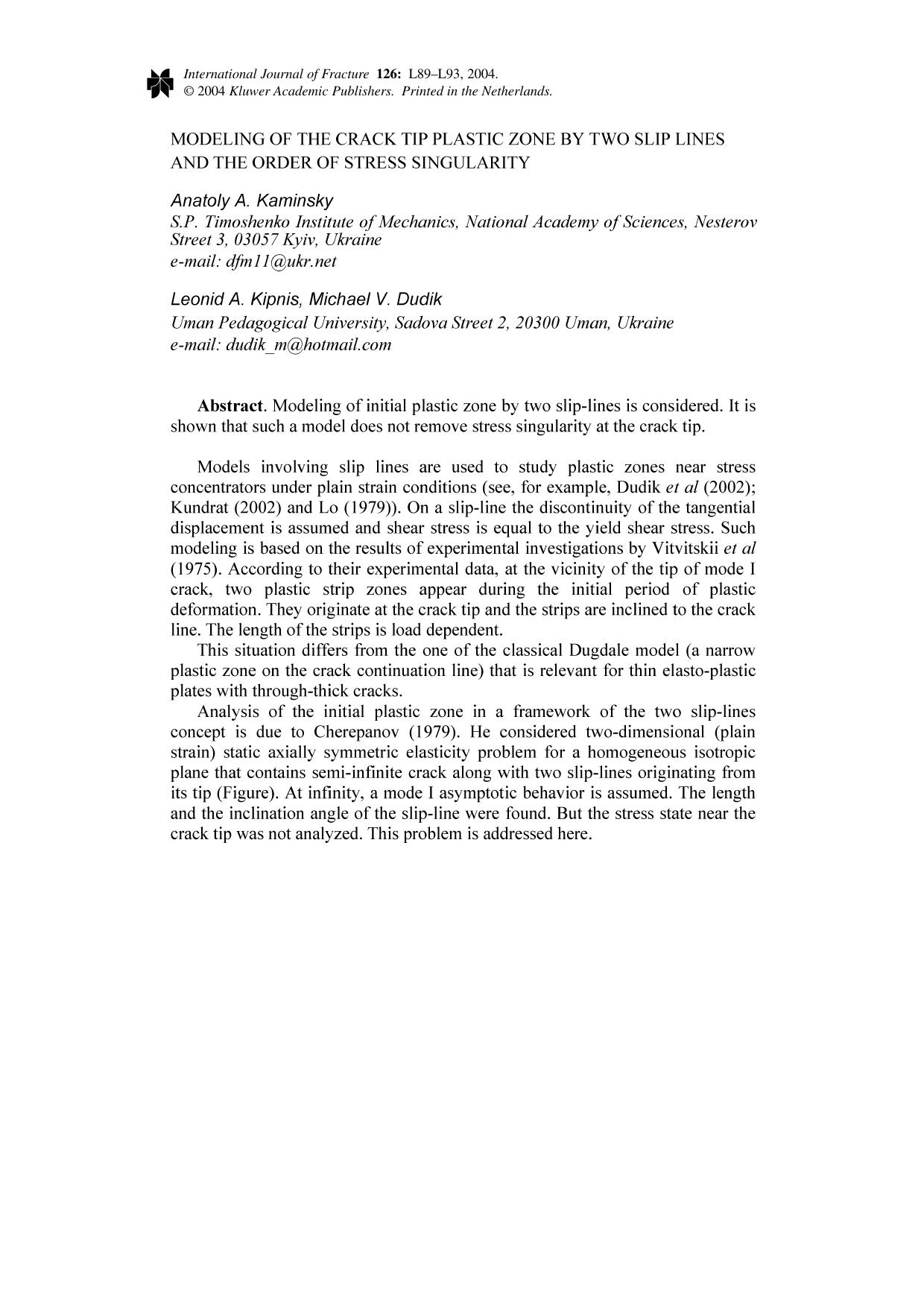 Modeling of the Crack Tip Plastic Zone by Two Slip Lines and the Order of Stress Singularity by Unknown