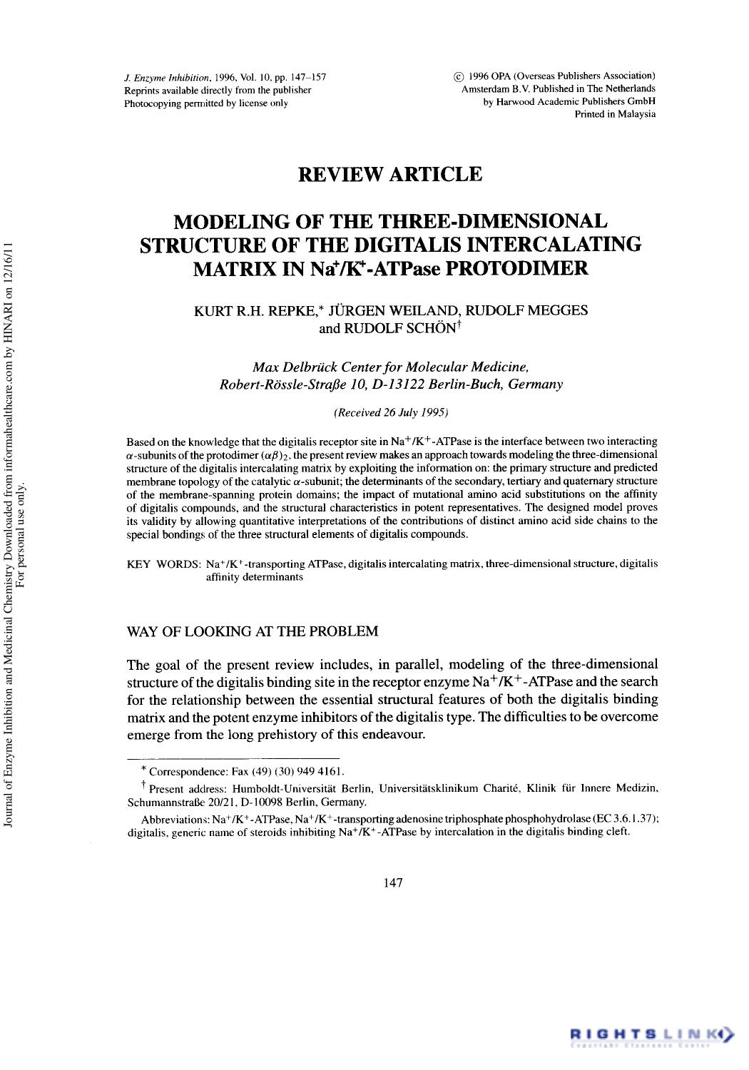 Modeling of the Three-Dimensional Structure of the Digitalis Intercalating Matrix in Na+K+-ATPase Protodimer by Kurt R.H. Repke JÜRgen Weiland Rudolf Megges & Rudolf Schöne