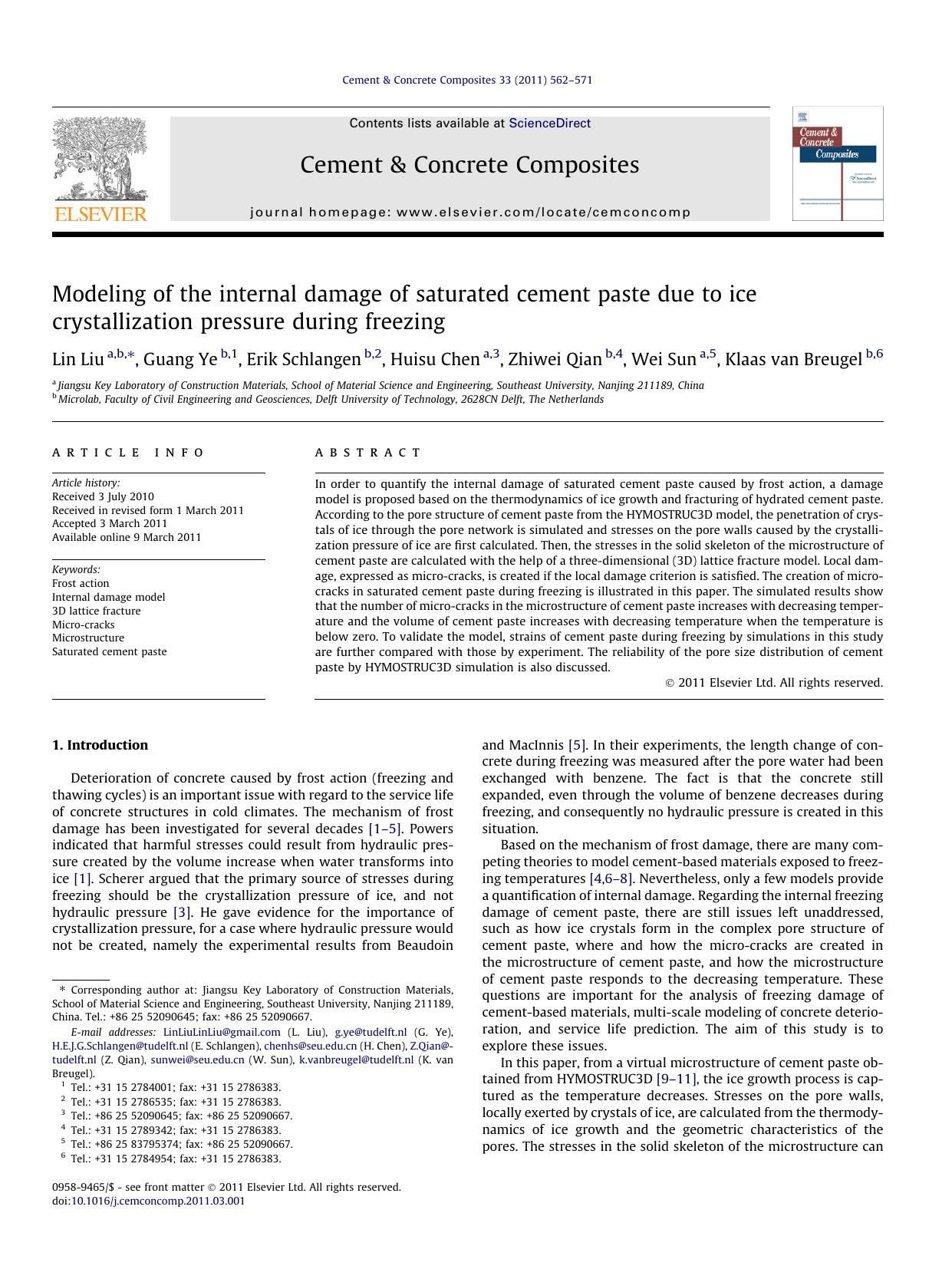 Modeling of the internal damage of saturated cement paste due to ice crystallization pressure during freezing by Lin Liu & Guang Ye & Erik Schlangen & Huisu Chen & Zhiwei Qian & Wei Sun & Klaas van Breugel