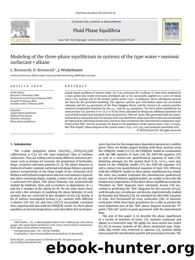 Modeling of the three-phase equilibrium in systems of the type water+nonionic surfactant+alkane by C. Browarzik; D. Browarzik; J. Winkelmann