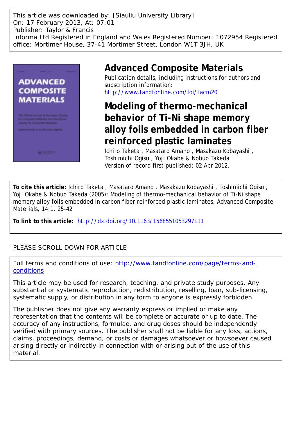 Modeling of thermo-mechanical behavior of Ti-Ni shape memory alloy foils embedded in carbon fiber reinforced plastic laminates by Ichiro Taketa Masataro Amano Masakazu Kobayashi Toshimichi Ogisu Yoji Okabe & Nobuo Takeda