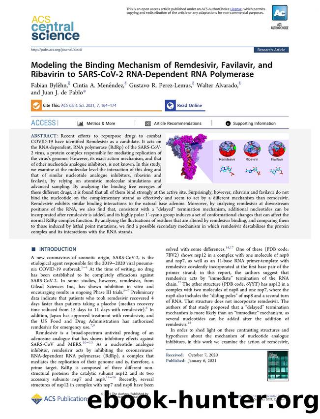 Modeling the Binding Mechanism of Remdesivir, Favilavir, and Ribavirin to SARS-CoVâ2 RNA-Dependent RNA Polymerase by unknow