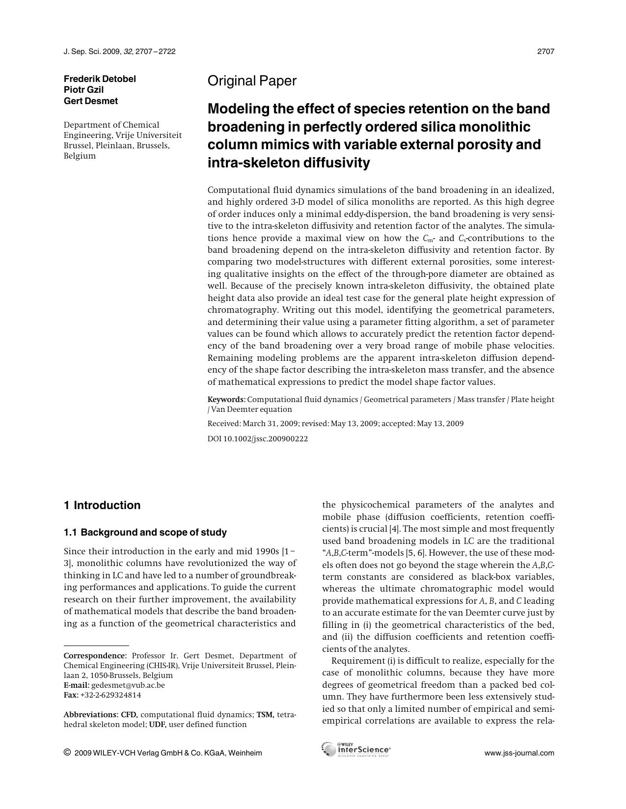 Modeling the effect of species retention on the band broadening in perfectly ordered silica monolithic column mimics with variable external porosity and intra-skeleton diffusivity by Unknown